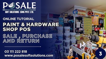 How To Manage  Paint & Hardware Store , TUTORIALS | Sale &Purchase & Return #pos #invetory #software