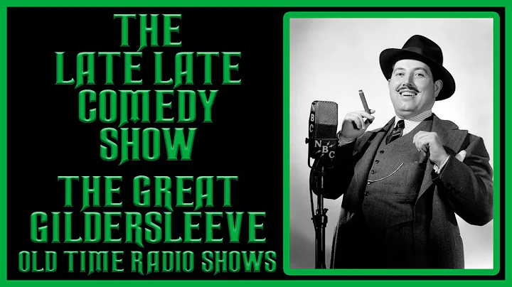 THE GREAT GILDERSLEEVE COMEDY OLD TIME RADIO SHOWS