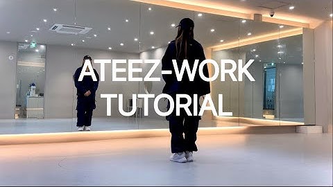 ATEEZ - WORK tutorial mirrored / 워크 안무배우기