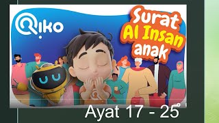 Murotal Anak Surat Al Insan   Riko The Series , ayat  17 - 25