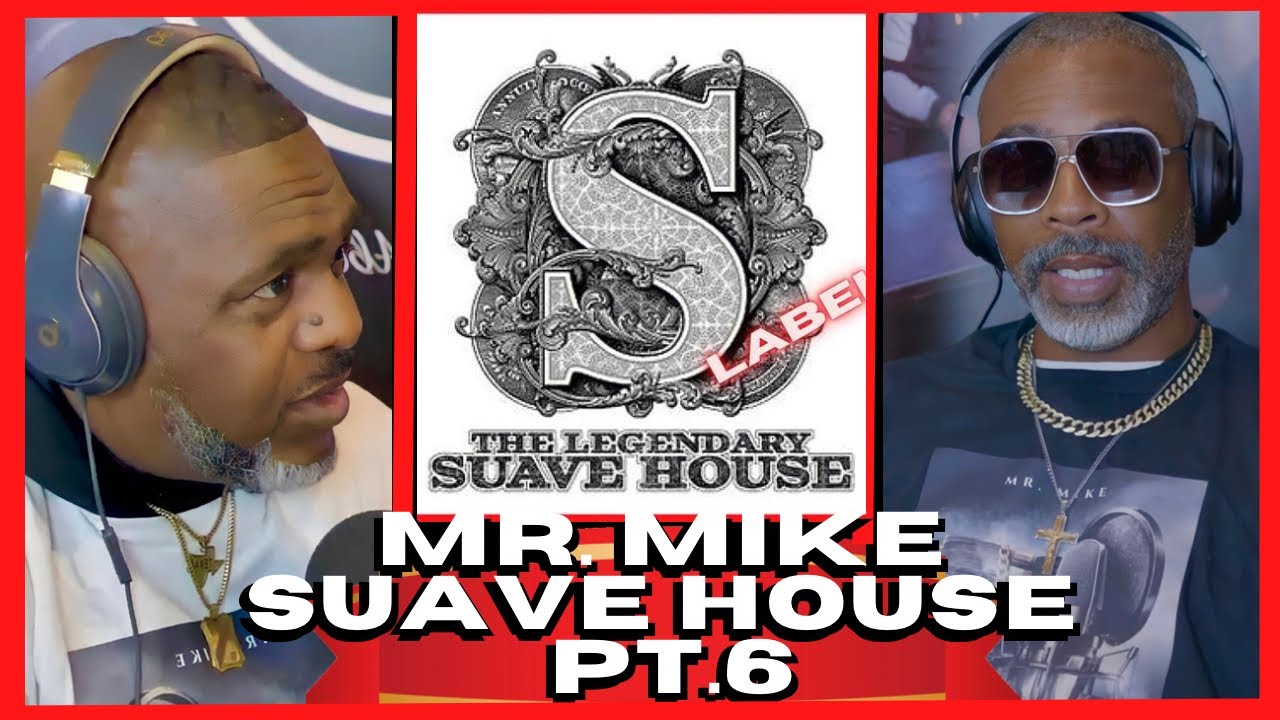 Mr. Mike on Suave House Label Never Paid Me I Had to Pay Them Out My ...