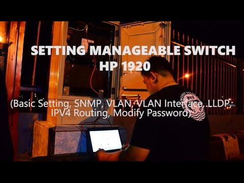 MANAGEABLE SWITCH HP 1920 #2 (basic setting, SNMP, VLAN, LLDP, ...)