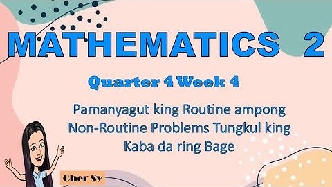 GRADE 2 MATHEMATICS QUARTER 4 WEEK 4