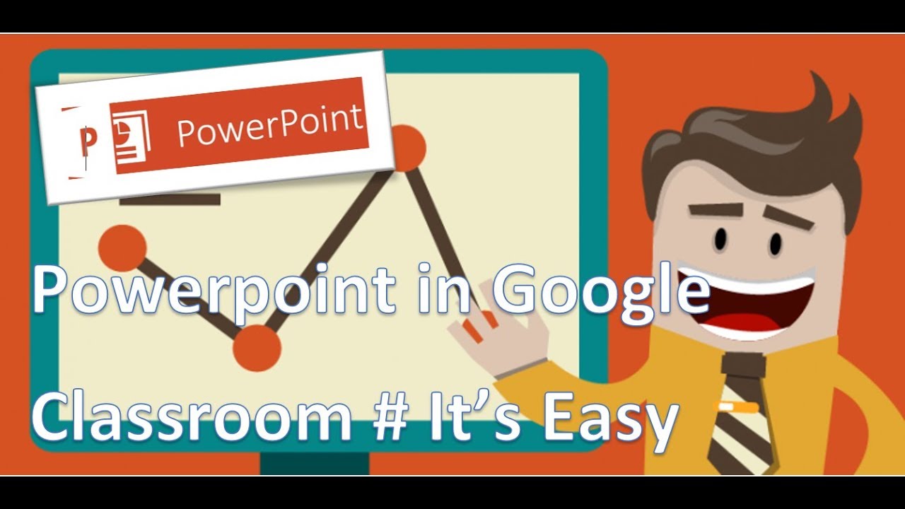 Powerpoint in Google Classroom # 100% It's Easy - YouTube