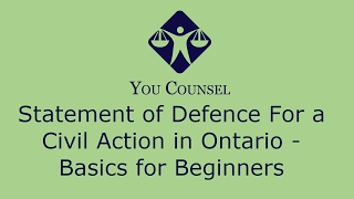Statement of Defence in a Civil Action in Ontario: Basics for Beginners