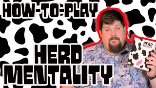 How-To-Play: Herd Mentality
