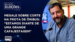 “Estamos diante de uma cafajestagem”, diz Megale sobre corte na frota de ônibus em cidades no país