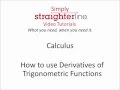 How to use Derivatives of Trigonometric Functions - Calculus Tips