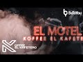 Koffee el kafetero  el motel lyric