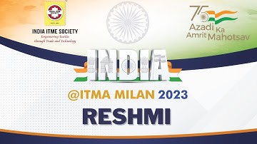 Reshmi - INDIA@ITMA Milan 2023 presented by INDIA ITME SOCIETY