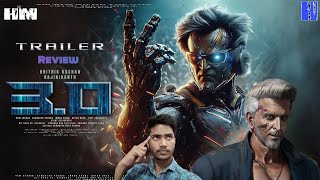 ROBOT 3.0 - Trailer | Rajnikanth | | Hrithik | | Aishwarya Rai | By Surya Review 2024 |