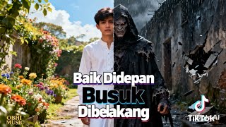 Baik didepan busuk dibelakang 😱-OBHI MUSIC-lagu terbaru viral tiktok 2026