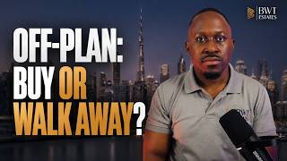 Off-Plan in Dubai 2026: When It Makes Sense, When to Walk Away