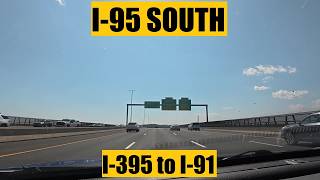 Driving with Scottman895: I-95 South (I-395 to I-91) | CONNECTICUT