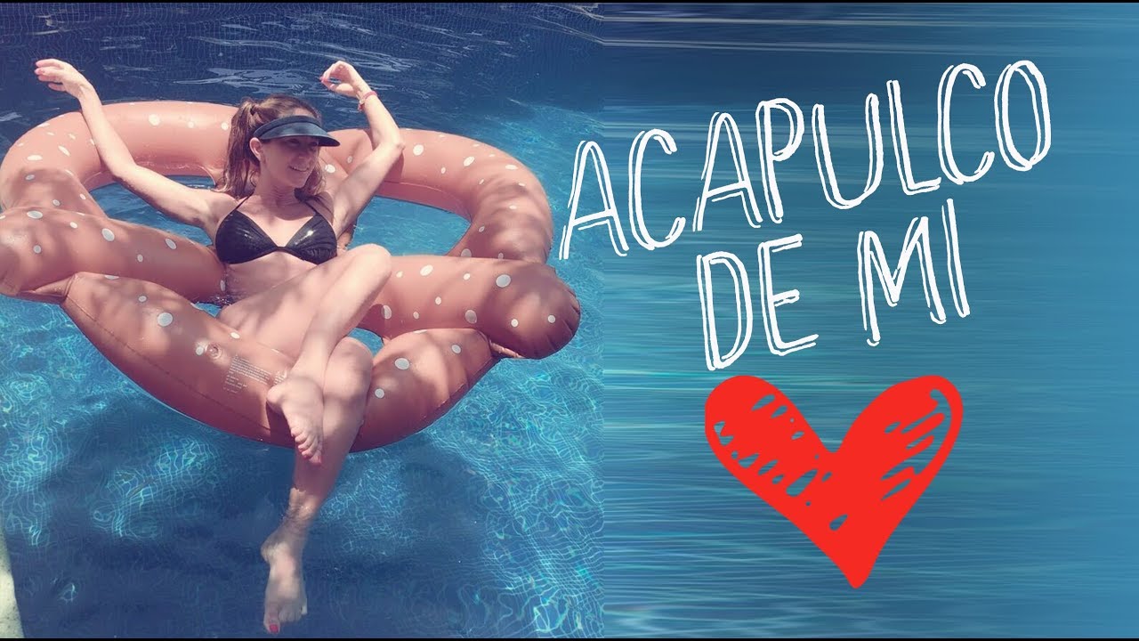 ¡Acapulco de mi corazón! // Geraldine Bazán