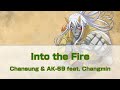Into the Fire - CHANSUNG(2PM) &amp; AK-69 feat. CHANGMIN(2AM) | Re:Monster OP [Legendado PT-BR]