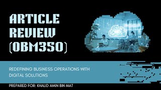 OBM350 | GROUP ASSIGNMENT : ARTICLE REVIEW