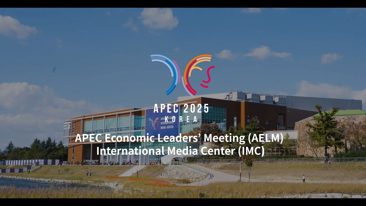 🎥 APEC Economic Leaders' Meeting International Media Center(IMC)❤️