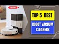 Top 5 BEST Robot Vacuum Cleaners 2026 — Smart Vacuum &amp; Mop Solutions