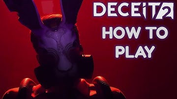 How To Play Deceit 2 (2023)