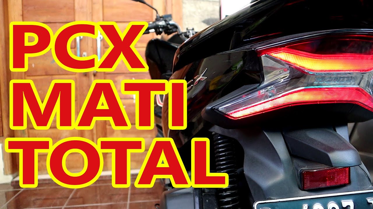 SOLUSI PCX MATI TOTAL TERBARU 2020