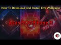 Live Wallpaper | Asus ROG Phone II
