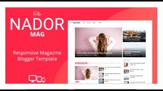 NadorMag - Responsive News & Magazine Blogger Template | Themeforest Templates