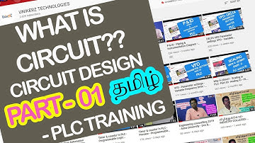 What is Circuit? - Electrical Circuit Designing in Tamil - Industrial Automation - Part 01
