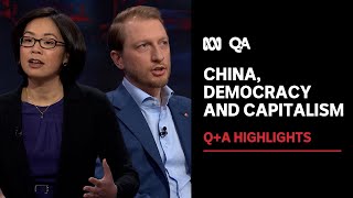 China, Democracy and Capitalism | Q+A Highlights | ABC News