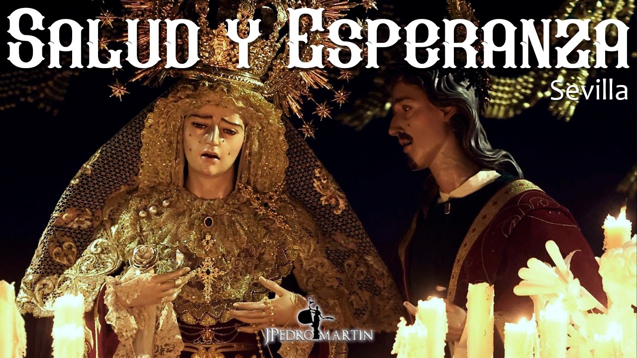 Procesión SALUD Y ESPERANZA 2026 - Sevilla en cuaresma