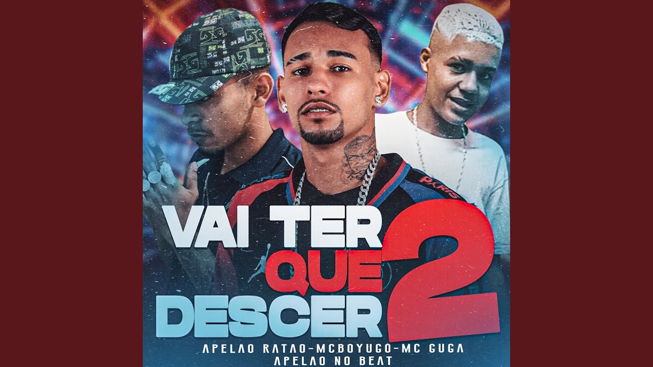 Vai Ter Que Descer 2 - YouTube