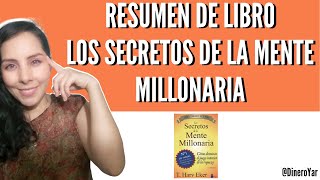 LOS SECRETOS DE LA MENTE MILLONARIA 💰 T. Harv Eker - (Resumen libro) | [finanzas FACIL para MUJERES]