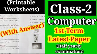 CLASS-2 Computer 1st Term Exam Sample Paper | 2nd Std Computer question paper
