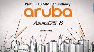 AOS 8.2 Series Part 9 - L3 Backup Mobility Master