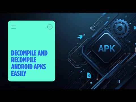 How To Decompile & Recompile Any APK