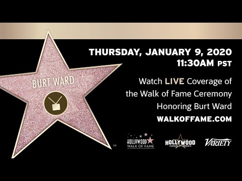 Burt Ward - Hollywood Walk of Fame Ceremony - Live Stream