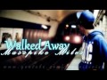 Walked Away - Masspike Miles