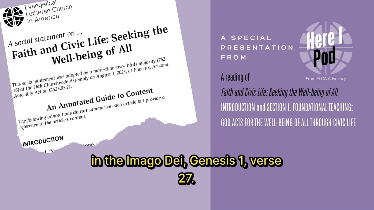 Faith & Civic Life - 1) Foundational Teaching: God Acts for the Well-being of All through Civic Life