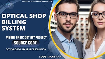 Optical Shop Billing System in VB Dot Net 2010 with Source Code