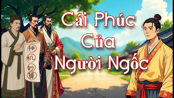 Cái Phúc Của Người Ngốc - Câu chuyện đời thường - Thiền Trong Cuộc Sống