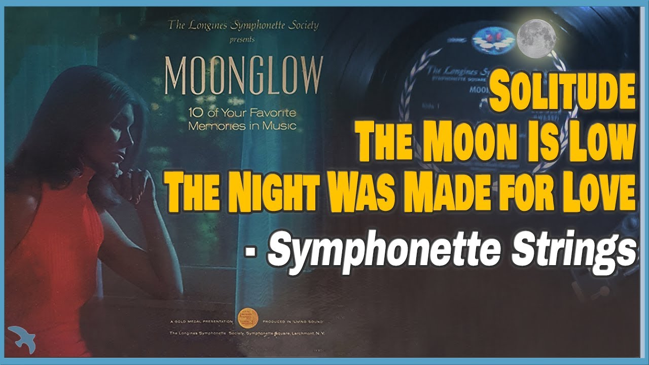Symphonette Strings - Solitude / The Moon Is Low / The Night Was Made for Love (1960s)
