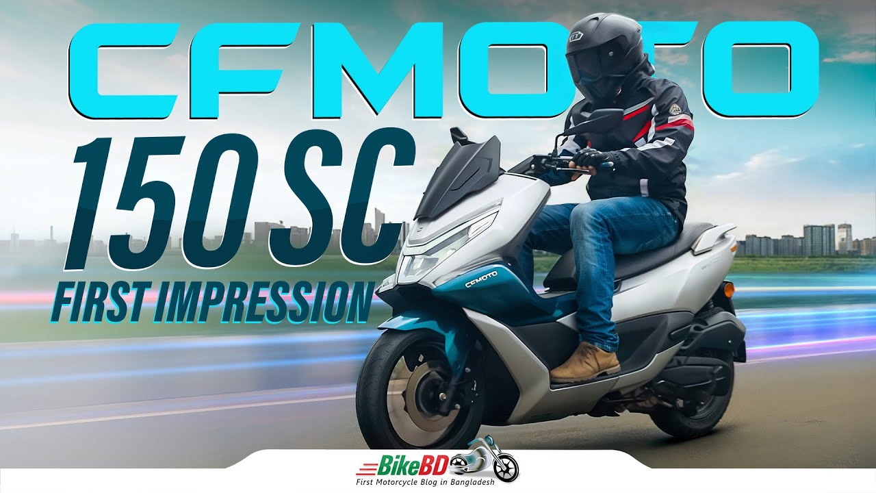 CFMOTO 150SC Price in Bangladesh | Price, Specs, Features & Advanced Scooter Review !