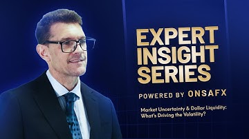 Market Uncertainty & Dollar Liquidity: What’s Driving the Volatility?