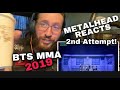 METALHEAD REACTS| MMA - BTS - FULL PERFORMANCE  2019.again |black and white...due to copyright...