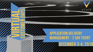 Application Delivery Management Virtual Customer Days - Day 2 Speaker screenshot 3