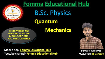 B.Sc. Part-3 Quantum Physics (both Medium) Chapter-2 Lecture 12 Properties Of Wave Function