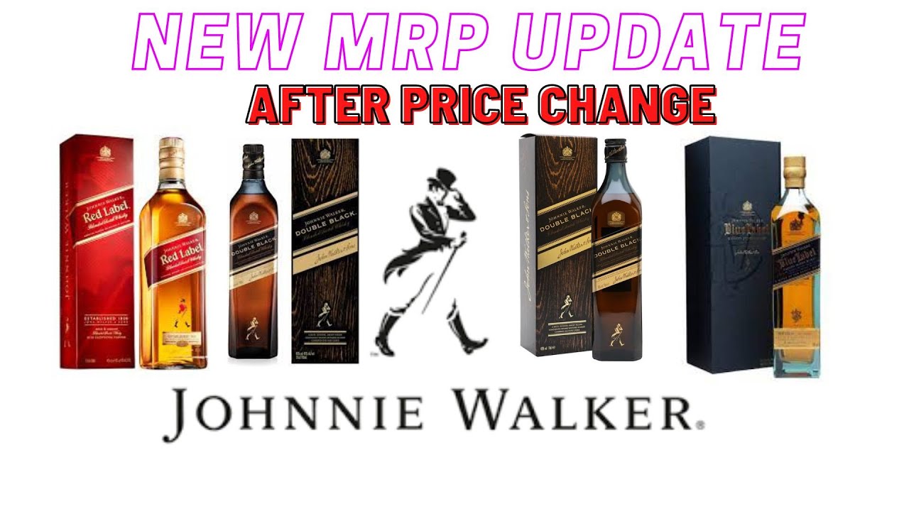 New MRP After Price Change Johnnie Walker NEW MRP Red Label Black