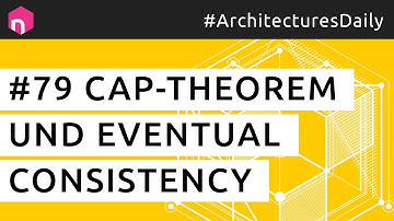 CAP-Theorem und Eventual Consistency // deutsch