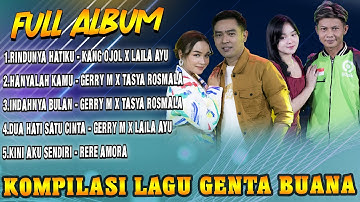 Full Album Genta Buana - Rindunya Hatiku X Hanyalah Kamu