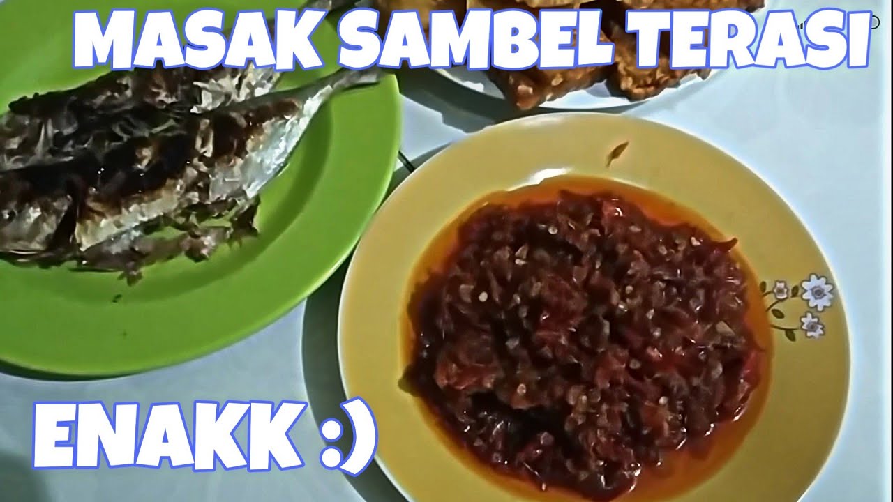 CARA MASAK SAMBEL TERASI, ENAK BANGET!!! YouTube CARA MASAK SAMBEL TERASI, ENAK BANGET!!! YouTube